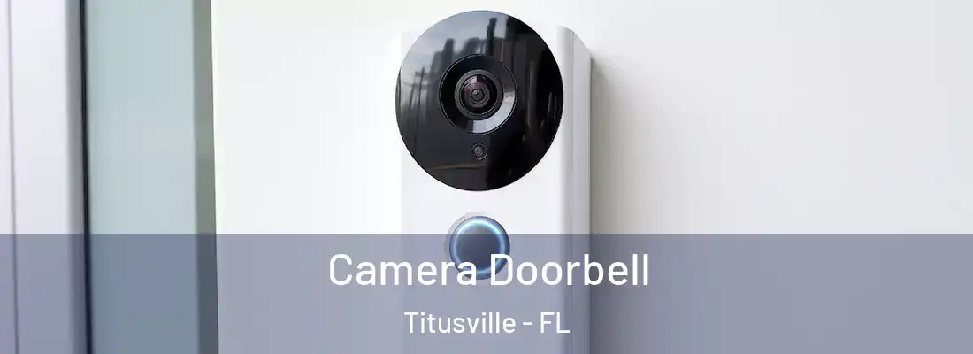  Camera Doorbell Titusville - FL