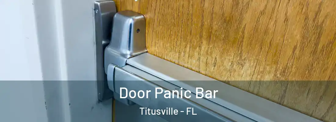  Door Panic Bar Titusville - FL