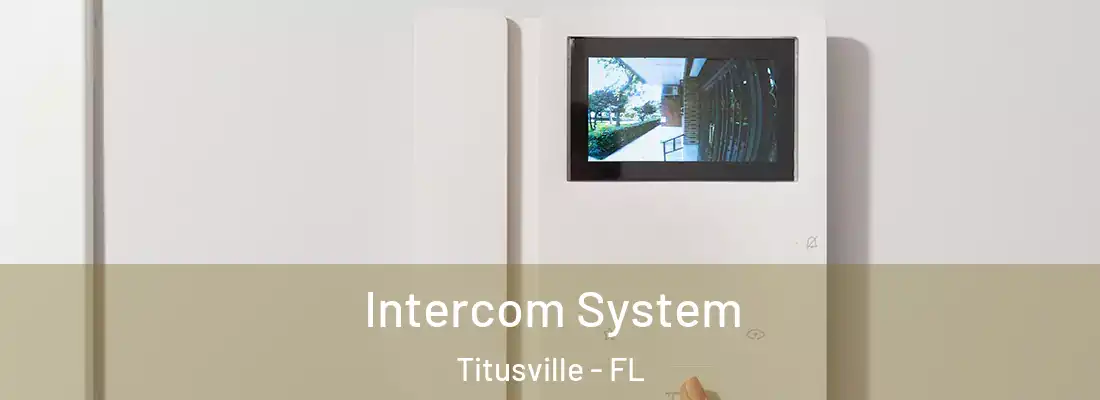  Intercom System Titusville - FL