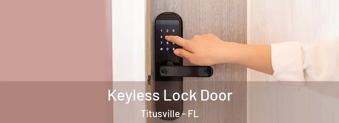  Keyless Lock Door Titusville - FL