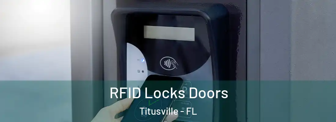  RFID Locks Doors Titusville - FL