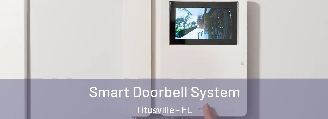  Smart Doorbell System Titusville - FL